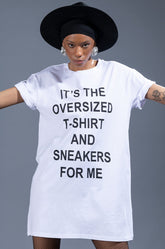 IT'S THE SNEAKERS FOR ME T SHIRT DRESS